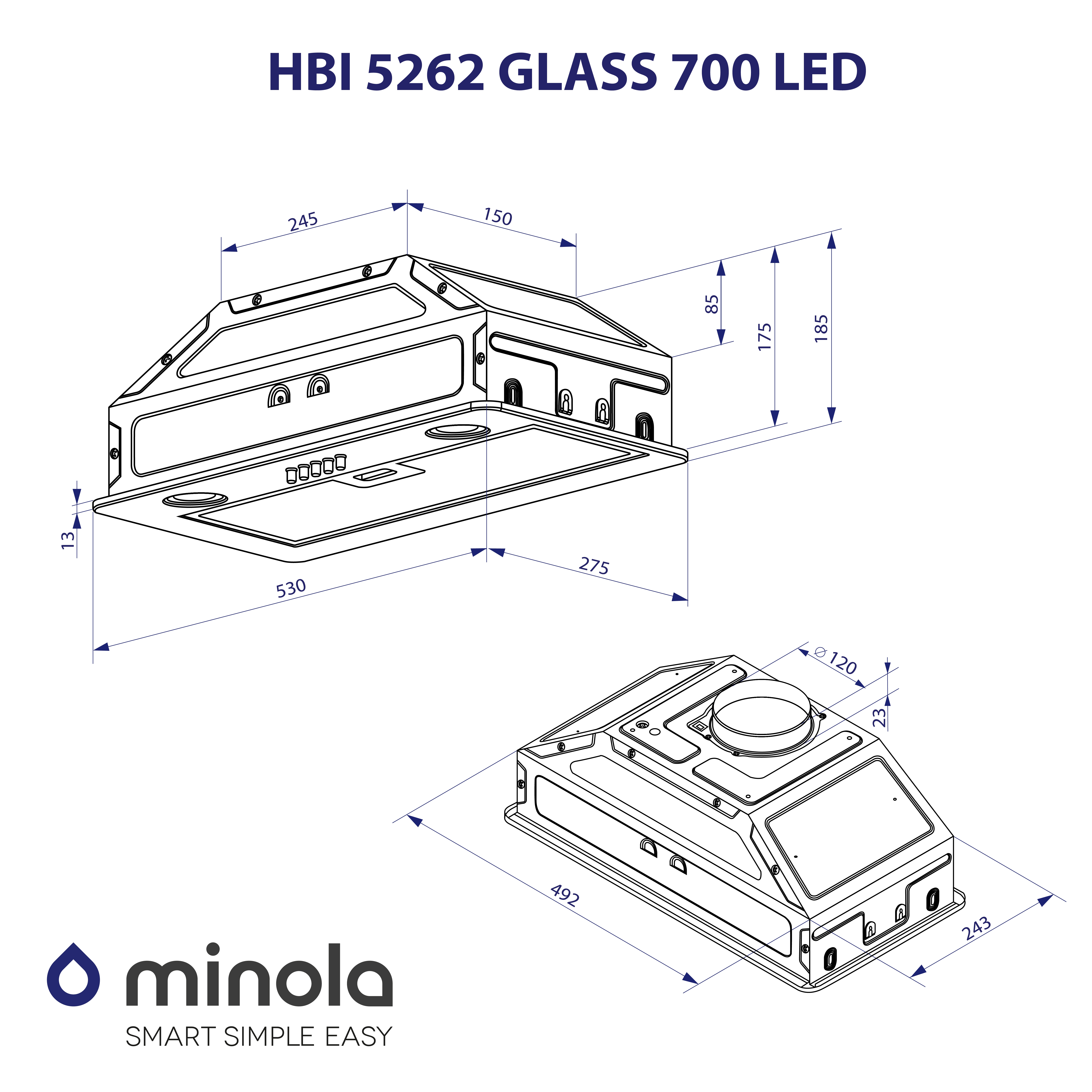 Minola HBI 5262 BL GLASS 700 LED Габаритні розміри
