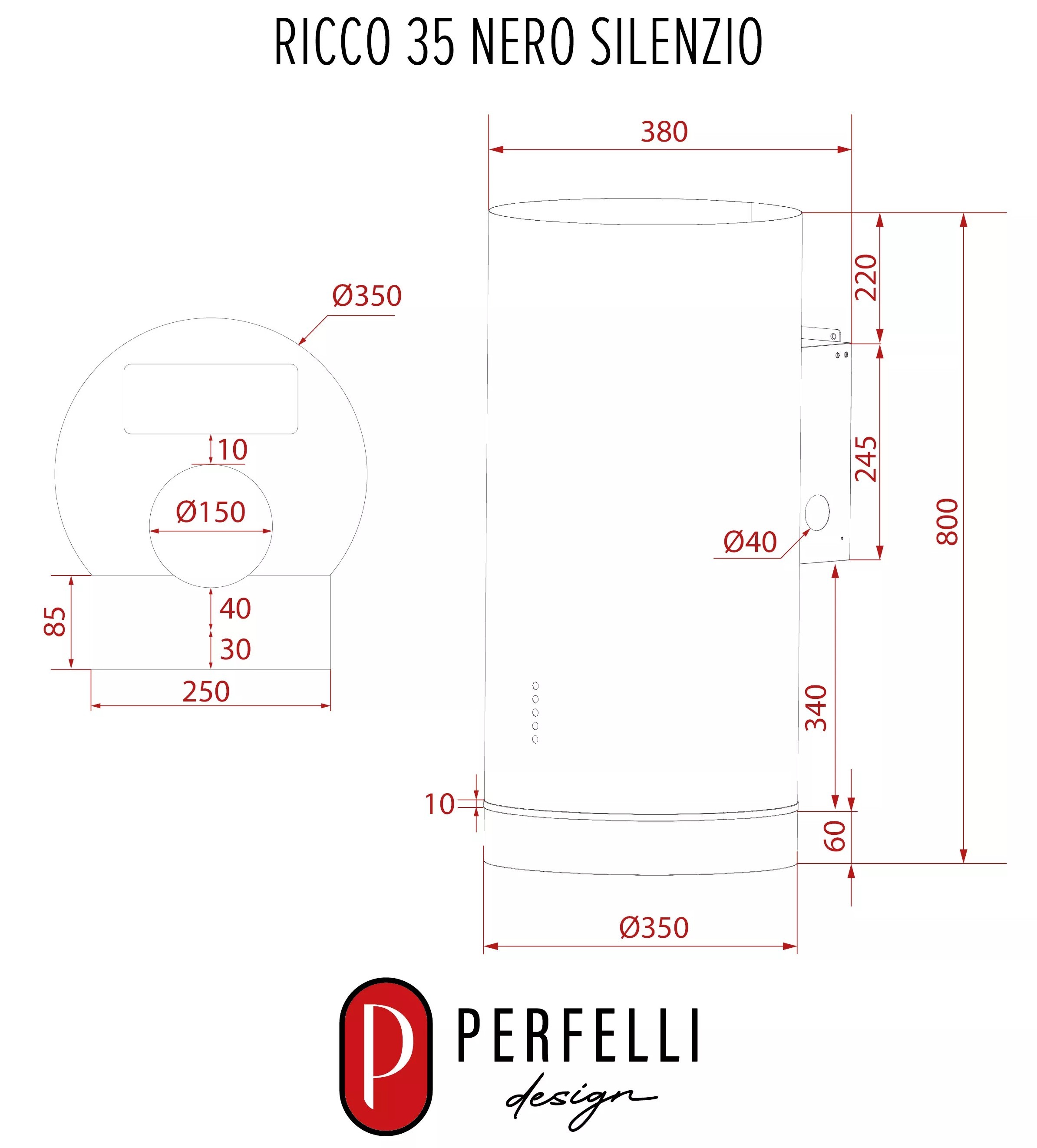 Perfelli Design Ricco 35 Nero Silenzio Габаритні розміри