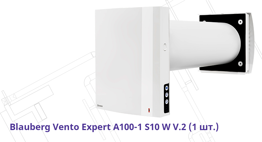 Blauberg Vento Expert A100-1 S10 W V.2
